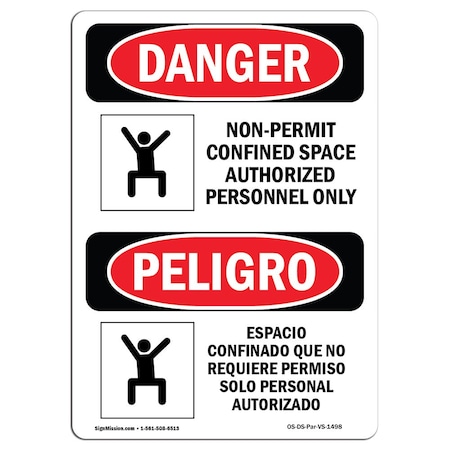 OSHA Danger, Non-Permit Confined Space Bilingual, 10in X 7in Rigid Plastic